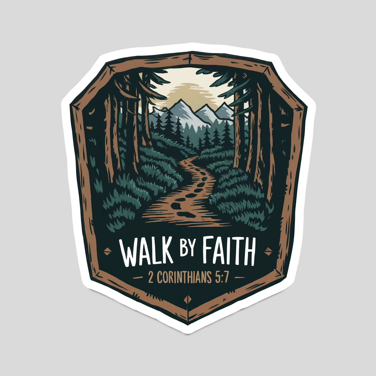 Walk by Faith" 2 Corinthians 5:7 Christian Adventure Badge Sticker